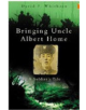 Bringing Uncle Albert Home - 9780750932875-thumb
