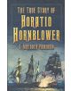 True Story of Horatio Hornblower - 9780750934398-thumb