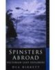 Spinsters Abroad - 9780750937214-thumb