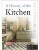 A History of the Kitchen - 9780750947305-thumb