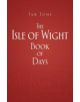 The Isle of Wight Book of Days - 9780750953542-thumb