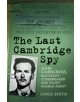 The Last Cambridge Spy - 9780750981477-thumb
