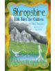 Shropshire Folk Tales for Children - 9780750983419-thumb