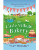 The Little Village Bakery - 9780751548570-thumb