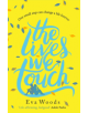 The Lives We Touch - 9780751568554-thumb