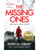 The Missing Ones: An absolutely gripping thriller with a jaw-dropping twist - 9780751572179-thumb