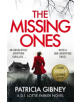 The Missing Ones: An absolutely gripping thriller with a jaw-dropping twist - 9780751572186-thumb