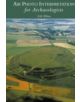 Air Photo Interpretation for Archaeologists - 9780752414980-thumb
