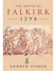 The Battle of Falkirk 1298 - 9780752423296-thumb