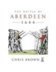 The Battle for Aberdeen 1644 - 9780752423401-thumb
