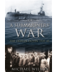 A Submariners' War - 9780752432762-thumb