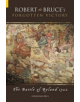 Robert the Bruce's Forgotten Victory - 9780752433233-thumb