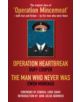 Operation Heartbreak and The Man Who Never Was - 9780752457758-thumb