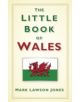 The Little Book of Wales - 9780752489278-thumb