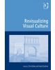 Revisualizing Visual Culture - 9780754675686-thumb