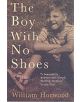 The Boy With No Shoes - 9780755313181-thumb