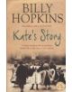 Kate's Story (The Hopkins Family Saga, Book 2) - 9780755343201-thumb