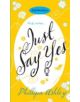 Just Say Yes - 9780755343324-thumb