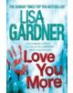 Love You More (Detective D.D. Warren 5) - 9780755390632-thumb