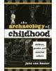 The Archaeology of Childhood - 9780759103320-thumb