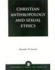 Christian Anthropology and Sexual Ethics - 9780761823834-thumb