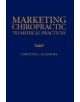 Marketing Chiropractic To Medical Practices - 9780763751944-thumb