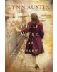 While We're Far Apart - 9780764204975-thumb