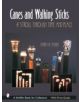 Canes and Walking Sticks: A Stroll Through Time and Place - 9780764320415-thumb