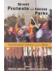 Street Protests and Fantasy Parks - 9780774808811-thumb