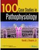 100 Case Studies in Pathophysiology - 9780781761451-thumb