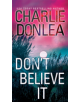 Don't Believe It - 9780786042210-thumb