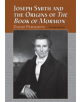 Joseph Smith and the Origins of ""The Book of Mormon - 9780786408269-thumb