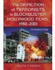 The Depiction of Terrorists in Blockbuster Hollywood Films, 1980-2001 - 9780786436620-thumb