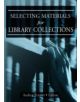 Selecting Materials for Library Collections - 9780789015204-thumb