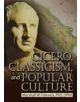 Cicero, Classicism, and Popular Culture - 9780789025913-thumb