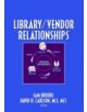 Library/Vendor Relationships - 9780789033512-thumb