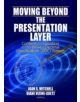 Moving Beyond the Presentation Layer - 9780789034526-thumb