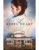 A Rebel Heart - 9780800726898-thumb