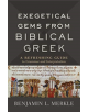 Exegetical Gems from Biblical Greek - 9780801098772-thumb