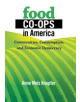 Food Co-ops in America - 9780801451140-thumb