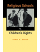 Religious Schools v. Children's Rights - 9780801487316-thumb