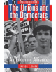 The Unions and the Democrats - 9780801487330-thumb