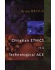 Christian Ethics in a Technological Age - 9780802865175-thumb