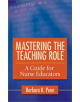 Mastering the Teaching Role: a Guide for Nurse Educators - 9780803618237-thumb