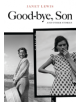 Good-bye, Son and Other Stories - 9780804008679-thumb