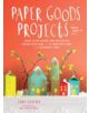 Paper Goods Projects - 9780804186957-thumb