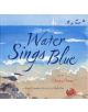 Water Sings Blue - 9780811872843-thumb