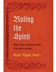 Ruling the Spirit - 9780812249552-thumb