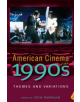 American Cinema of the 1990s - 9780813543659-thumb