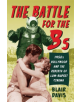 The Battle for the Bs - 9780813552538-thumb